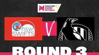 Swifts v Magpies  SSN 2022 Round 3  Full Match  Suncorp Super Netball [upl. by Alissa]