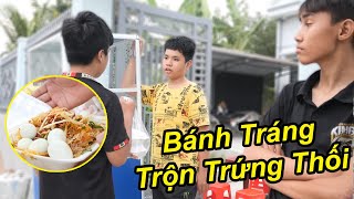 Anh Thám Tử Và Trẻ Trâu Bóc Phốt Quán Bánh Tráng Trộn Siêu Nhiều Trứng Thối  TQ97 [upl. by Ennovaj]