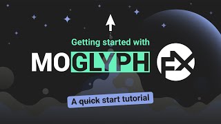 Moglyph FX for After Effects Quickstart Tutorial [upl. by Maeve152]