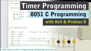 Timer Programming in C 8051 Microcontroller Programming using Keil and Proteus 8 in Hindi [upl. by Alix]