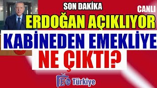 Son Dakika Erdoğan Açıklıyor Kabineden Emekliye Ne Çıktı [upl. by Ahsyek]