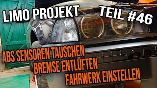 Projekt E36 Limo Teil 46  ABS Sensoren Tauschen Bremse Entlüften Fahrwerk Einstellen [upl. by Connolly57]