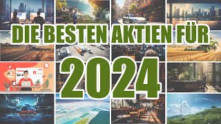 Die 25 BESTEN AKTIEN für 2024 [upl. by Annadroj]