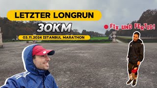 Mein letzter Longrun 30km vor dem Istanbul Marathon 2024 [upl. by Nauht548]