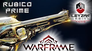 Rubico Prime Build 2018 Guide  Standard amp Eidolon Hunting Builds Warframe Gameplay [upl. by Stoneman]