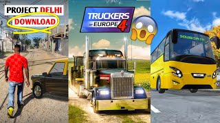 PROJECT DELHI Available 😲 Truckers Of Europe 4😨 Bus Simulator 2023 New Update  Gaming News 4 [upl. by Nadnarb]