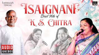 Isaignani Duet Hits of K S Chitra  Ilaiyaraaja  80s amp 90s Hits  Tamil Evergreen Songs [upl. by Shaia]