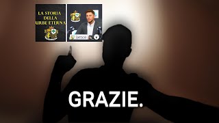 LUNICO modo per dirvi GRAZIE La storia della URBE ETERNA Capitolo II Trailer [upl. by Lodi860]