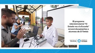 El programa interministerial “El Estado va a la Escuela” renovó documentos a alumnos de El Timbó [upl. by Dorweiler]