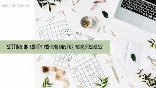 How to Set Up Acuity Scheduling  Top Acuity Scheduling Features [upl. by Bibbye]