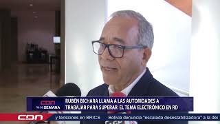 Rubén Bichara llama a las autoridades a trabajar para superar el tema eléctrico en RD [upl. by Picker487]