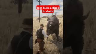 John kicks bison to death rdr2 clips johnmarston reddeadredemtion2 funny [upl. by Redleh261]