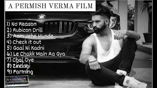 Parmish Verma All Hit Songs  Parmish Verma Songs  Parmish Verma New Song parmishverma [upl. by Jeff]