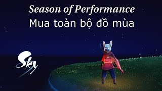 Season of Performance  Mua toàn bộ đồ mùa  Sky Children of the light [upl. by Sigvard]