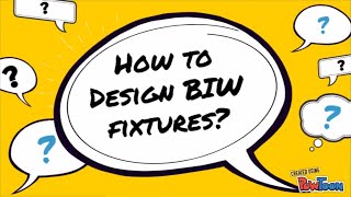 BIW Fixture Design Tutorials  Introduction [upl. by Allyce521]