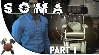 Soma Gameplay Walkthrough  Part 1 quotOpening ScenesFirst Impressionsquot w Giveaway [upl. by Favien]