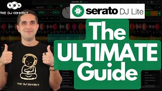 How To Use Serato DJ Lite 30 For Beginner DJs The Ultimate Guide [upl. by Halyak]