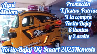 TORITO BAJAJ UG SMART 2025 MODELO NEMESIS GNV GLP GASOLINA FIBRAS DEPORTIVAS Y TUNEADO EQUIPADO [upl. by Mendoza198]