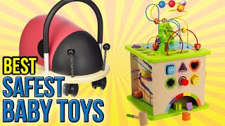 10 Best Safest Baby Toys 2016 [upl. by Alexandra]