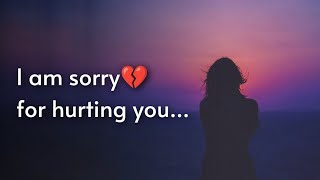 I Am Sorry Video For LOVE💔  Please Forgive me  Sad Sorry Whatsapp Status for BfGf  Maaf kar do😔 [upl. by Tik]