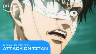 Attack On Titan Final Season Teaser  Prime Video [upl. by Anner]