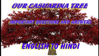 Our Casuarina Tree by Toru Dutt Important Questions and Answers [upl. by Sanborn]