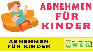 TOP 10 Tipps zum ABNEHMEN FÜR KINDER und JUGENDLICHE  Schnell Abnehmen für Kinder amp Teenager [upl. by Aicilet]