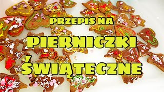 PIERNIKI ŚWIĄTECZNE  Przepis na pierniczki świąteczne  Jak zrobić pierniczki [upl. by Wolf]