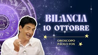 Bilancia ♎️ LOroscopo di Paolo Fox  10 Ottobre 2024  C’è posta per te [upl. by Onstad]