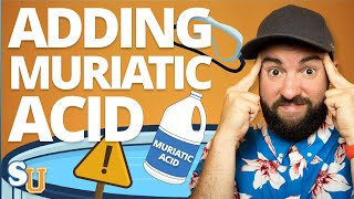 How to Safely Add MURIATIC ACID to Your POOL  Swim University [upl. by Rivard459]