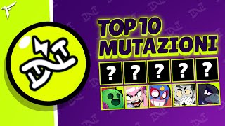 ☣️TOP 10 MUTAZIONI DI BRAWL STARS☣️ [upl. by Kylen]