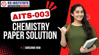 AITS 003 CHEMISTRY PAPER SOLUTION  BY SAOOD SIR  BEST NEET COACHING IN KANPUR [upl. by Feilak]