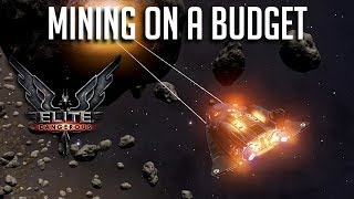 BUDGET MINING BUILDS  ELITE DANGEROUS MINING LOADOUTS AND THEORY [upl. by Di]