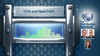 The Distribution Download E34 Amphenol VITA and OpenTech [upl. by Manolo]