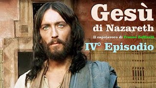 Gesù di Nazareth  4° Ep [upl. by Gil222]