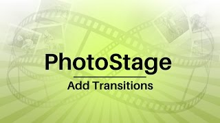 How to Add Transitions to Slideshows  PhotoStage Slideshow Software Tutorial [upl. by Yelsek]