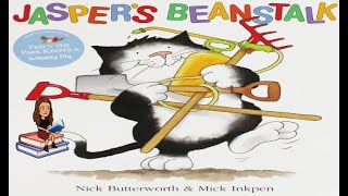 Jasper’s Beanstalk read by Ms Jacquot [upl. by Brine]