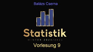 9 Vorlesung zu Statistik OSTA  Winter 20242025 [upl. by Errised]