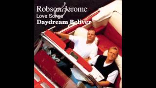 Robson amp Jerome Daydream Believer [upl. by Aldercy961]