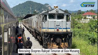 KTM  Rescuing Ekspres Rakyat Timuran at Gua Musang 4K [upl. by Ahsimrac443]