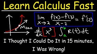 Understand Calculus in 35 Minutes [upl. by Betthezul]