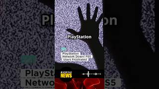 PlayStation Network Down PS5 Users Frustrated [upl. by Adnahsed764]