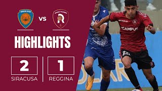 SIRACUSA 21 REGGINA  GLI HIGHLIGHTS DEL MATCH [upl. by Aneej]