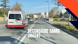 SECONDAIRE URGENT SAMU SMUR [upl. by Fidelio604]