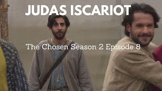 Judas IscariotThe Chosen Season 2 Episode 8Michael Herbert [upl. by Dincolo797]