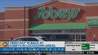 Business Report Hero pay is back at Sobeys in lockdown areas [upl. by Langdon917]