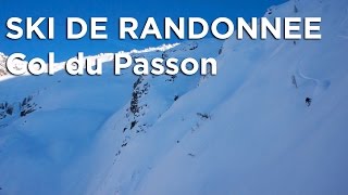 Col du Passon Le Tour ski de randonnée alpinisme montagne Chamonix MontBlanc massif [upl. by Anile]