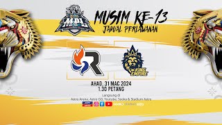 MPL MY Musim 13 Minggu 1 Hari 3  RSG VS King Empire [upl. by Etnoid]