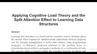 Applying Cognitive Load Theory and the Split Attention Effect to Learning Data Structures [upl. by Mountfort454]