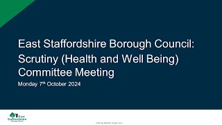 Scrutiny Health and Well Being Committee Meeting  7th October 2024 [upl. by Varini]